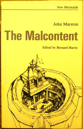 9780713630435: The Malcontent (New Mermaids)