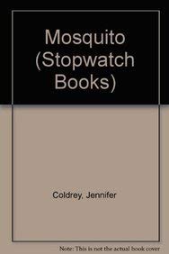 Beispielbild fr Mosquito (Stopwatch Books) zum Verkauf von WorldofBooks