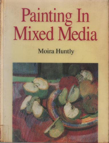 Imagen de archivo de Painting in Mixed Media a la venta por Goldstone Books