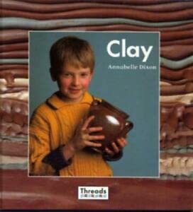 Imagen de archivo de Clay (Threads) a la venta por Reuseabook