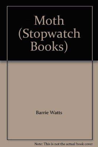 9780713632156: Moth (Stopwatch Books)