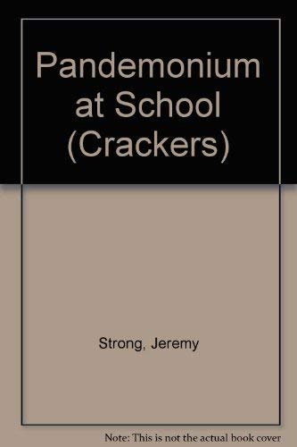 9780713632224: Pandemonium at School (Crackers)
