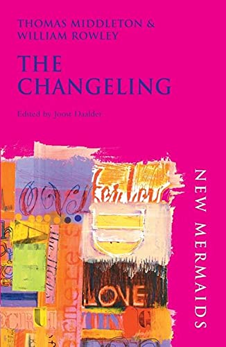 Stock image for The Changeling (New Mermaids) for sale by Half Price Books Inc.