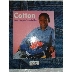 Beispielbild fr Cotton (Threads S.) zum Verkauf von WorldofBooks