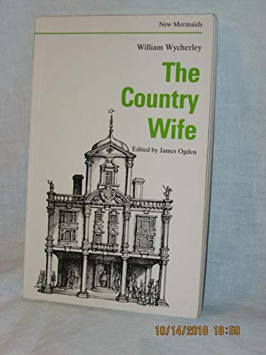 9780713632873: The Country Wife (New Mermaids)