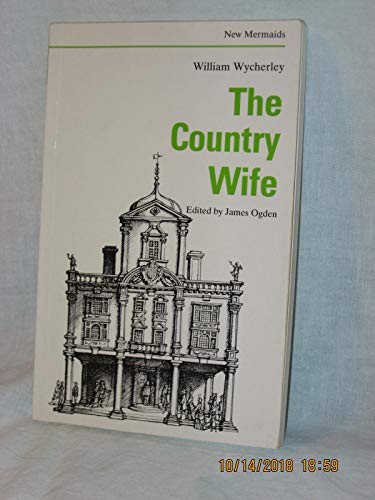 9780713632873: Country Wife (New Mermaids)