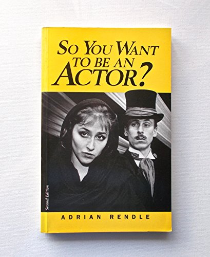 Beispielbild fr So You Want to be an Actor? (Stage & costume) zum Verkauf von WorldofBooks
