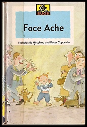 Imagen de archivo de Face Ache (Bugs) a la venta por Goldstone Books