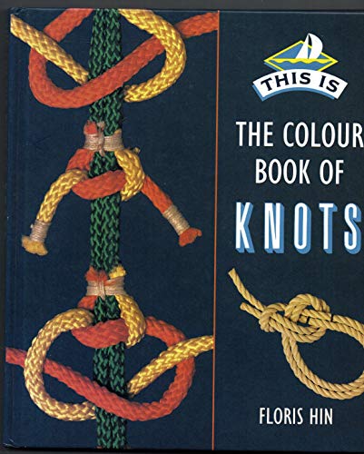 9780713633917: Colour Book of Knots