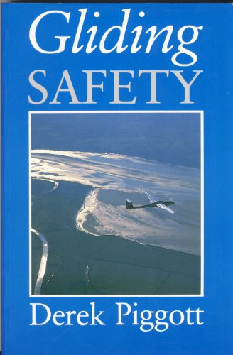 Imagen de archivo de Gliding Safety (Flying and Gliding) a la venta por WorldofBooks