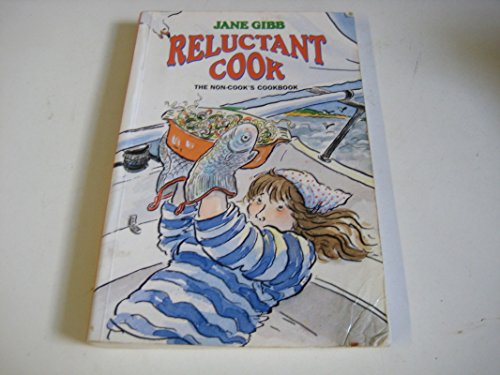 Beispielbild fr The Reluctant Cook zum Verkauf von Wonder Book