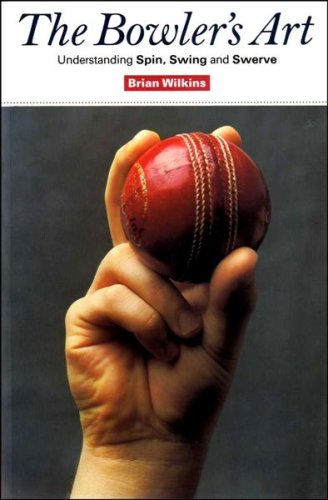 9780713634488: The Bowler's Art: Understanding Spin, Swing and Swerve