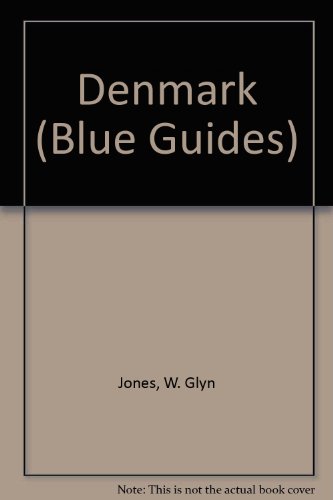 9780713634747: Blue Guide: Denmark (Blue Guides (Only Op))