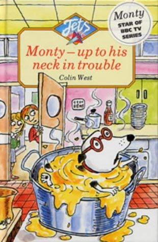 Imagen de archivo de Monty Up to His Neck in Trouble (Jets) a la venta por Goldstone Books