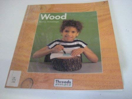Wood (Threads) (9780713635058) by Jennings, Terry