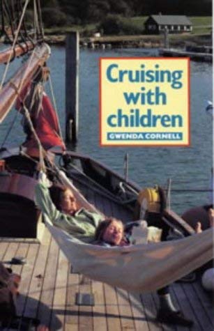 Beispielbild fr Cruising with Children zum Verkauf von WorldofBooks