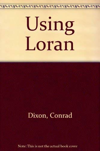 9780713635676: Using Loran