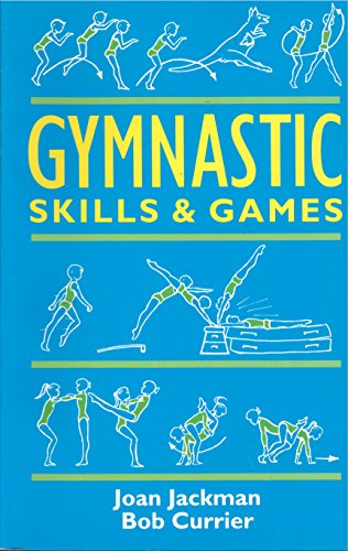 Stock image for Gymnastic Skills and Games (Teacher's books) for sale by WorldofBooks