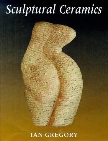 Beispielbild fr Sculptural Ceramics zum Verkauf von Anybook.com
