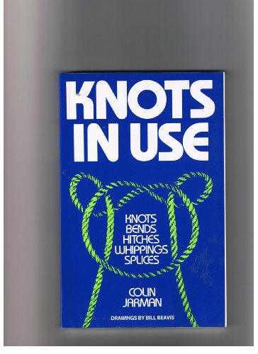 Stock image for Knots in Use for sale by Aynam Book Disposals (ABD)