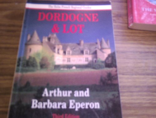 Imagen de archivo de The Dordogne & Lot a la venta por Irish Booksellers