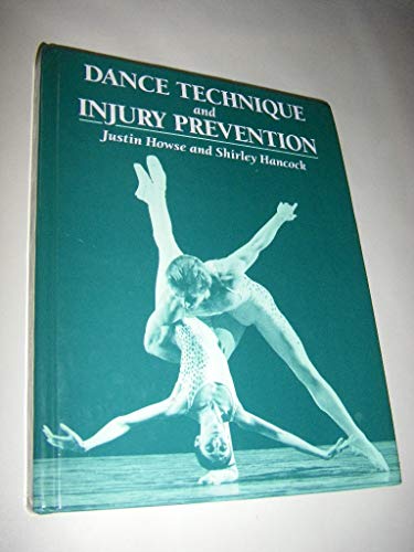 Beispielbild fr Dance Technique and Injury Prevention (Ballet, Dance, Opera & Music) zum Verkauf von ThriftBooks-Atlanta
