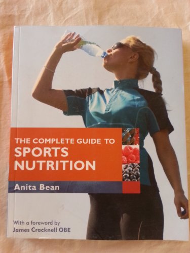 Imagen de archivo de The Complete Guide to Sports Nutrition a la venta por ThriftBooks-Atlanta