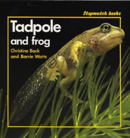 Stock image for Stopwatch: Tadpole and Frog (Stopwatch) for sale by Discover Books