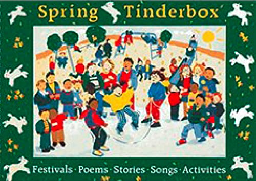 Stock image for Spring Tinderbox: Festivals, Poems, Songs, Stories, Activities (Songbooks) for sale by WorldofBooks