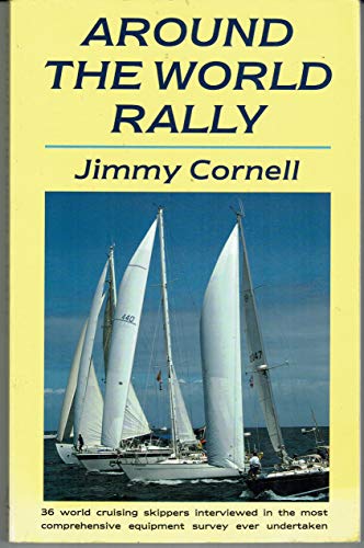 Imagen de archivo de Around the World Rally Paperback Jimmy Cornell a la venta por MusicMagpie