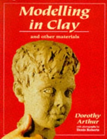 Beispielbild fr Modelling In Clay (Ceramics) zum Verkauf von Books From California