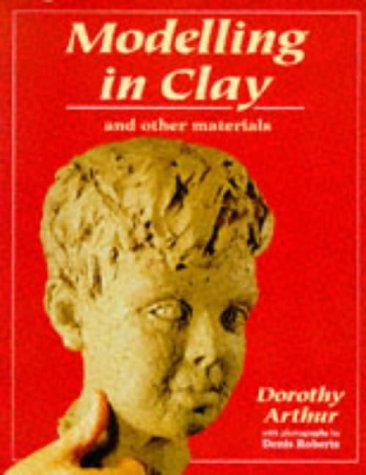 Stock image for Modelling In Clay (Ceramics) for sale by ThriftBooks-Dallas