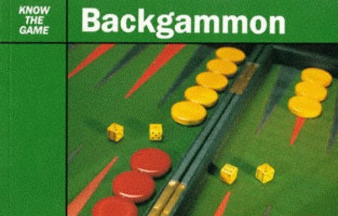 9780713637410: Backgammon (Know the Game)
