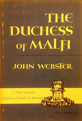 9780713637540: The Duchess of Malfi (New Mermaids)