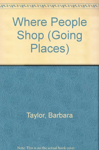 9780713637649: Where People Shop (Going Places)