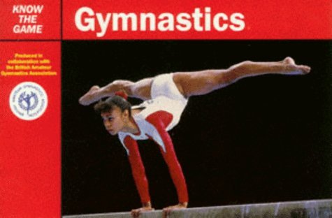 Beispielbild fr Gymnastics (Know the Game) zum Verkauf von medimops