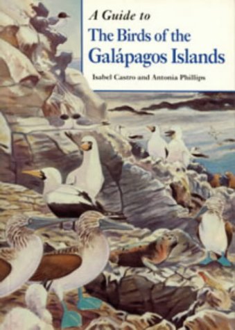 Imagen de archivo de A Guide to the Birds of the Galapagos Islands a la venta por Ryde Bookshop Ltd