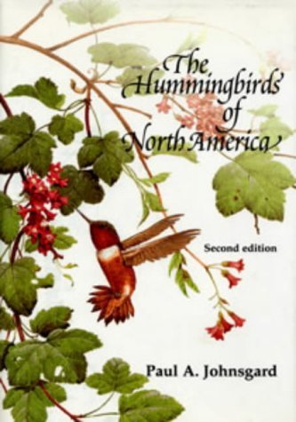 Hummingbirds of North America: 2nd Ed