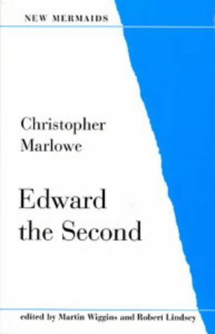 Stock image for Edward the Second (New Mermaid) for sale by Better World Books