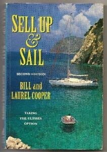 Beispielbild fr Sell Up and Sail: Taking the Ulysses Option (Sailmate) zum Verkauf von WorldofBooks