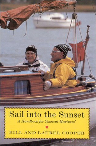 Beispielbild fr Sail into the Sunset zum Verkauf von Merandja Books