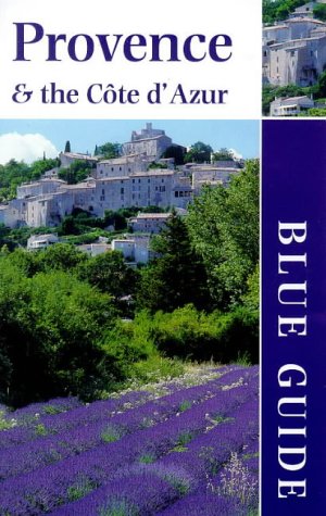 Stock image for Provence and the Cote d'Azur (Blue Guides) for sale by WorldofBooks