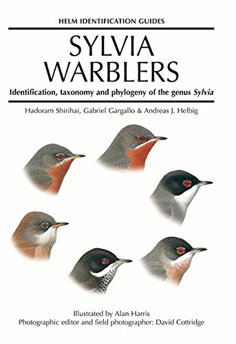 9780713639841: Sylvia Warblers: Identification, taxonomy and phylogeny of the genus Sylvia (Helm Identification Guides)
