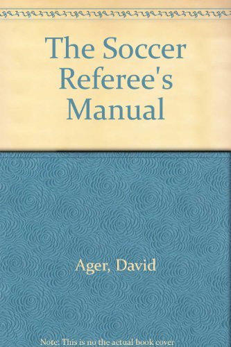 Imagen de archivo de The Soccer Referee's Manual a la venta por Vashon Island Books