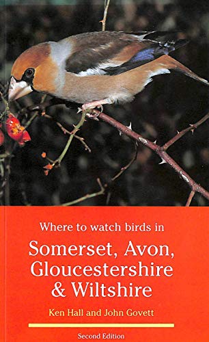 Stock image for Where to Watch Birds in Somerset, Avon, Gloucestershire and Wiltshire for sale by WorldofBooks