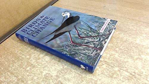 9780713640458: Birds and Climatic Change: Ornithology