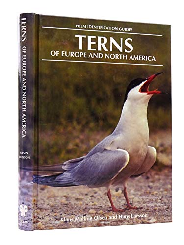 Terns of Europe and North America (Helm Identification Guides) - Malling Olsen, Klaus