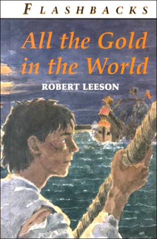 Beispielbild fr All the Gold in the World zum Verkauf von WorldofBooks