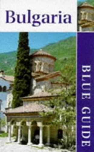 9780713641011: Bulgaria (Blue Guides) [Idioma Ingls]