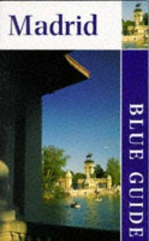 9780713641066: Madrid (Blue Guides) [Idioma Ingls]